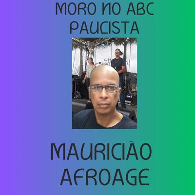 Moro no ABC Paulista (feat. Jeeh Afroage)'s cover