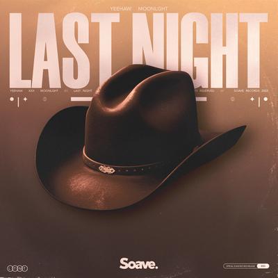 Last Night By Yeehaw, MOONLGHT's cover
