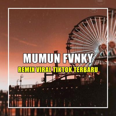 Mumun Fvnky's cover