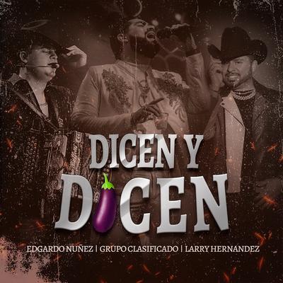 Dicen y Dicen's cover