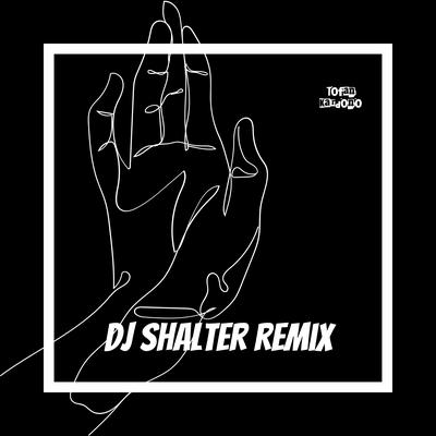 DJ SHALTER  (SLOW MIX)'s cover