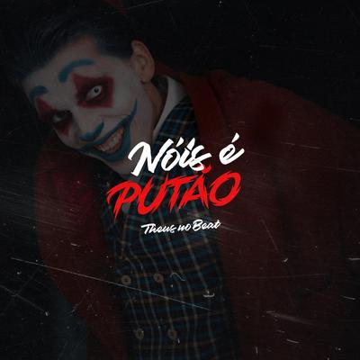 Nóis é putão's cover