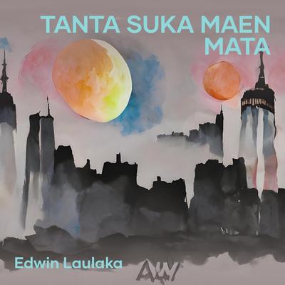 Tanta Suka Maen Mata's cover