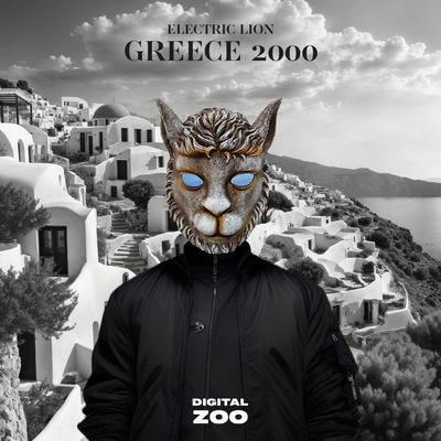 Greece 2000 By Electric Lion's cover