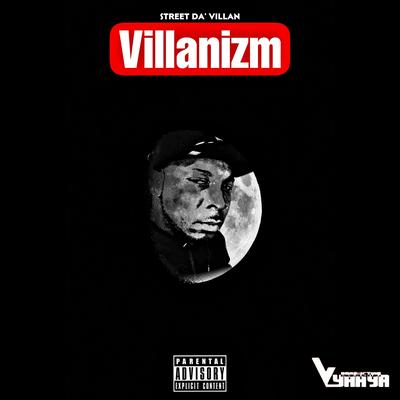 Street Da' Villan's cover