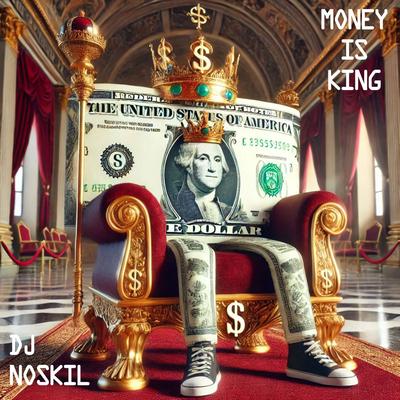 Money Is King's cover