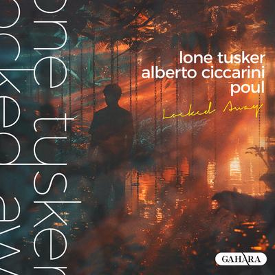 Locked Away By Lone Tusker, Alberto Ciccarini, Poul's cover