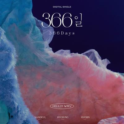 366 Days By SANDEUL, HYOJUNG, hyojin's cover