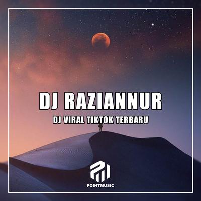 Dj Raziannur's cover