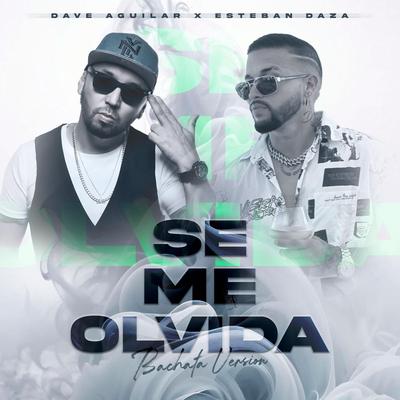 SE ME OLVIDA (Bachata Version)'s cover