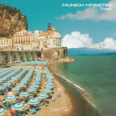 Haters By MUNICH MONSTRS's cover