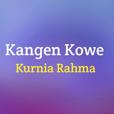 Kangen Kowe's cover