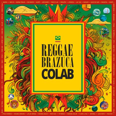 Reggae Brazuca Colab #3: Amor pra Todo Mundo's cover