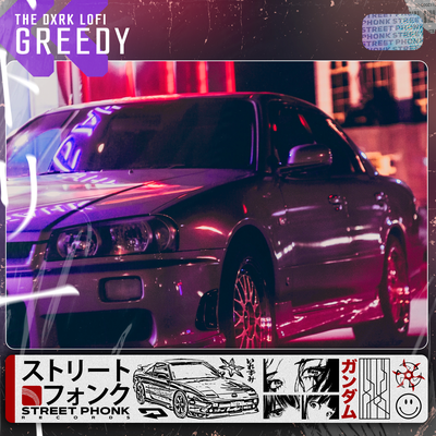 Greedy By The Dxrk Lofi's cover