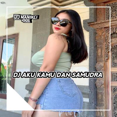 DJ FUNKOT X THAILAND AKU KAMU DAN SAMUDRA's cover