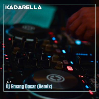 DJ Emang Dasar (Remix)'s cover