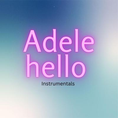 Adele hello instrumentals's cover