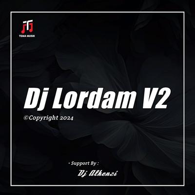 DJ Lordam V2's cover