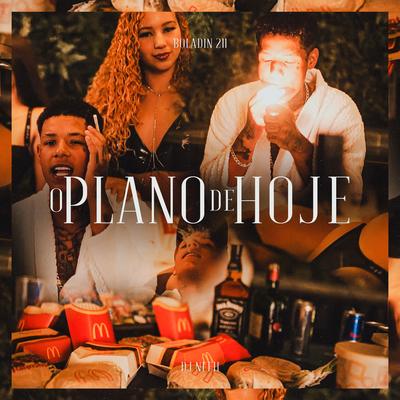 Plano de Hoje By Boladin 211, DJ Neeh's cover