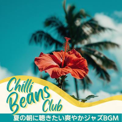 Chilli Beans Club's cover