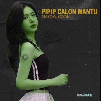 PIPI CALON MANTU's cover