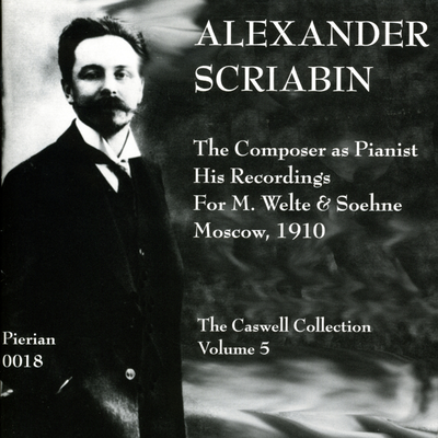 12 Études, Op. 8: 12 Etudes, Op. 8: No. 12 in D-Sharp Minor (Welte-Mignon piano roll recording) By Alexander Scriabin's cover