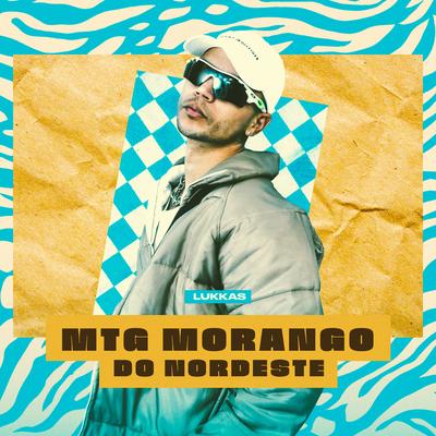MTG Morango do Nordeste's cover
