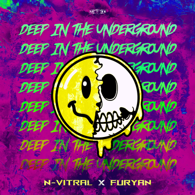 Deep In The Underground By N-Vitral, Furyan's cover