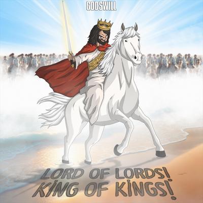 Lord of Lords! King of Kings!'s cover