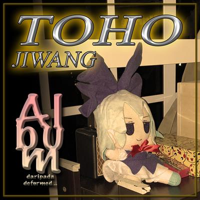 TOHO JIWANG's cover