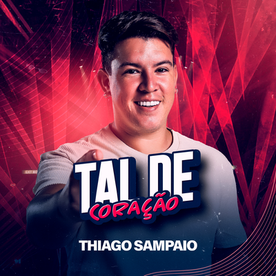 Tal de Coração By Thiago Sampaio's cover