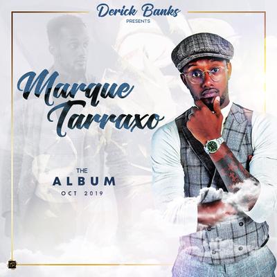 Marque Tarraxo By Derick Banks's cover