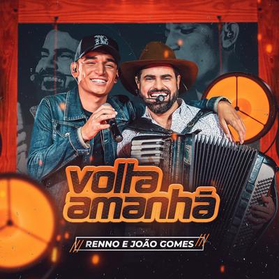 Volta Amanhã By Renno, João Gomes's cover