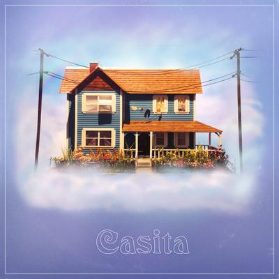 Casita By KAINA's cover