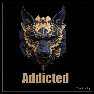 Addicted's cover