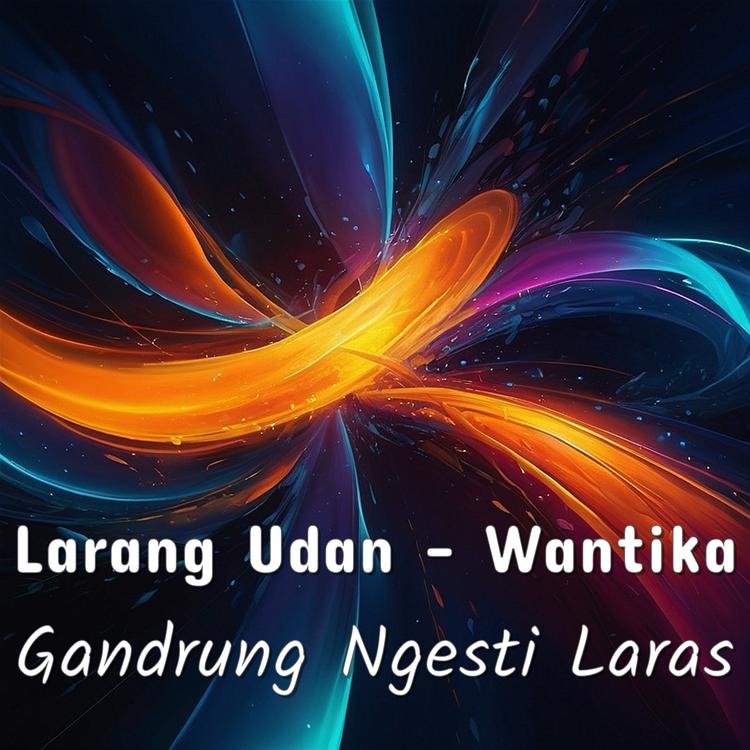 Larang Udan - Wantika's avatar image