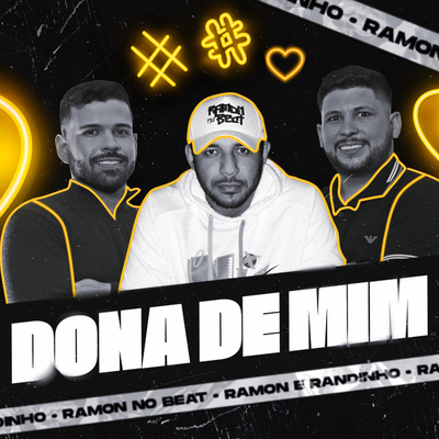 Dona de Mim By Ramon no Beat, Ramon e Randinho's cover