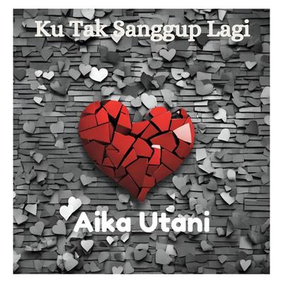 Ku Tak Sanggup Lagi's cover