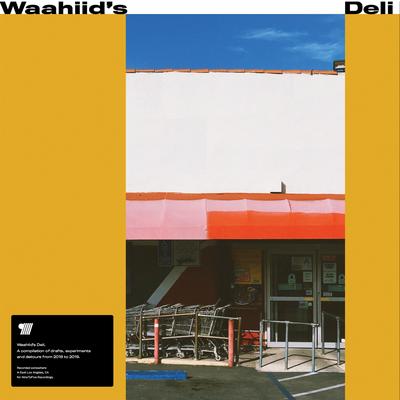 Waahiid's Deli's cover