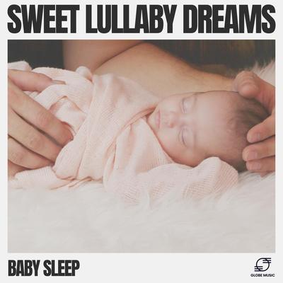 Sweet Lullaby Dreams's cover