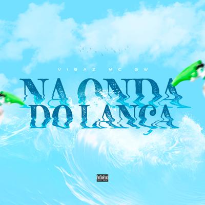 Na Onda do Lança (Eletrofunk)'s cover