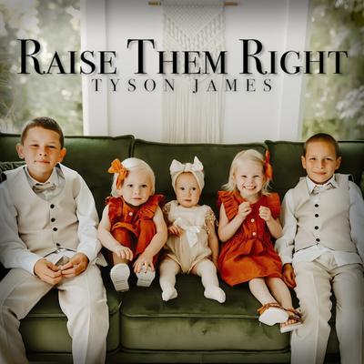 Raise Them Right's cover