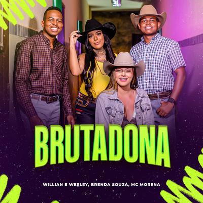 Brutadona By Willian & Wesley, Brenda Souza, MC Morena's cover