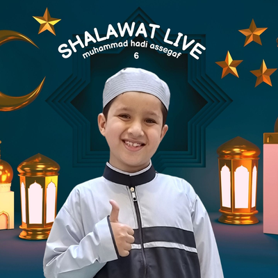 Shalawat Live Muhammad Hadi Assegaf 6's cover