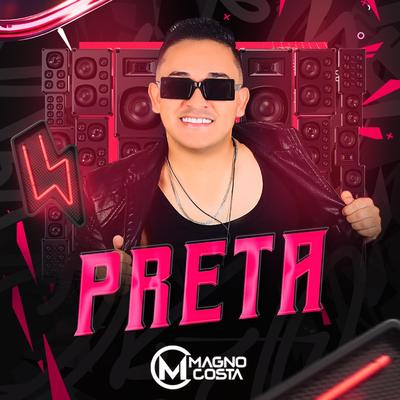 Preta By Magno Costa's cover