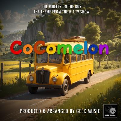 The Wheels On The Bus (From "CoComelon")'s cover