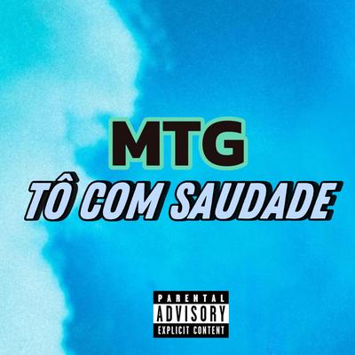 MTG TO COM SAUDADE's cover