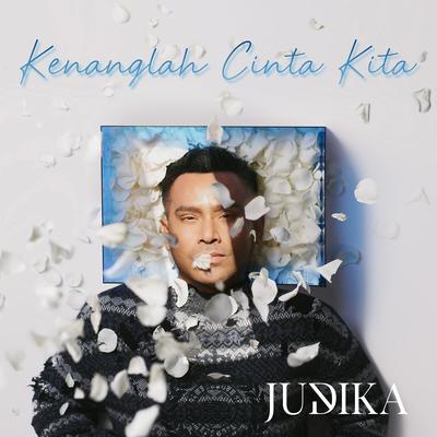 Kenanglah Cinta Kita's cover