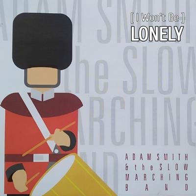 ADAM SMITH AND THE SLOW MARCHING BAND's cover