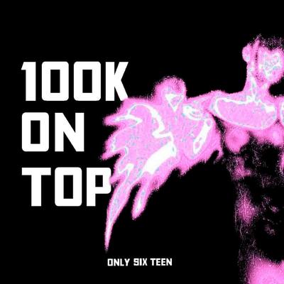 100K ON TOP's cover